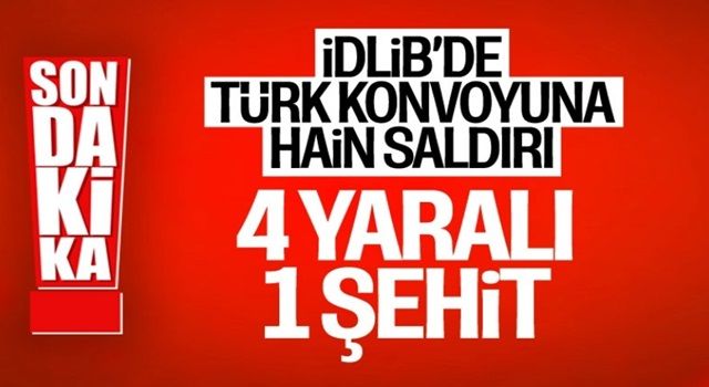 İdlib'de Türk askerine saldırı