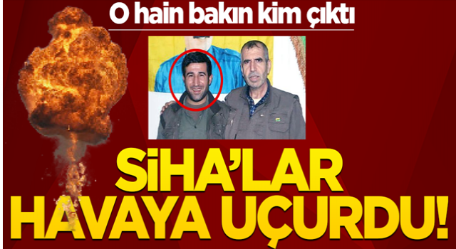 SİHA'lar havaya uçurdu! O hain bakın kim çıktı