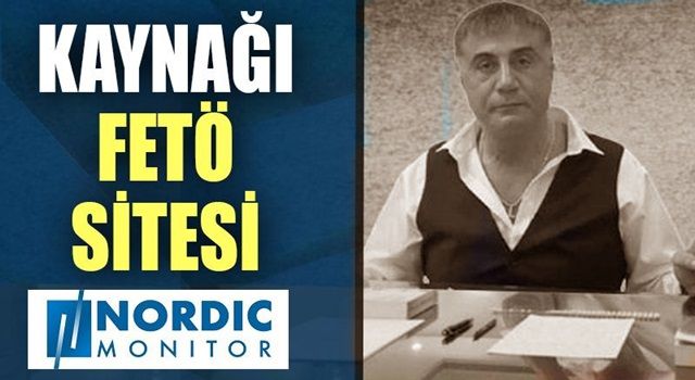 Peker'in Kaynağı FETÖ sitesi: Nordic Monitor