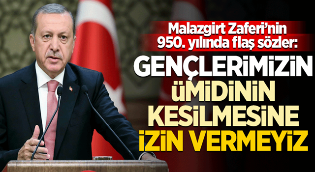 Başkan Erdoğan Malazgirt Zaferi'nin 590. yılında konuştu