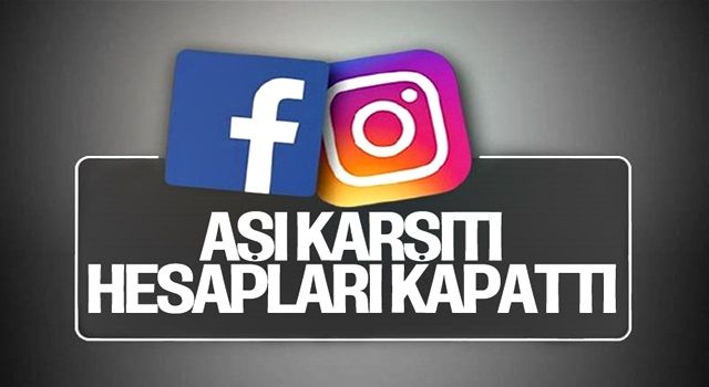 Facebook, aşı karşıtı kampanya yapan hesapları kapattı