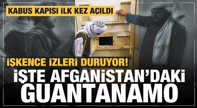 İşkence izleri duruyor! 5 bin mahkuma ne oldu? İşte Afganistan'daki Guantanamo...