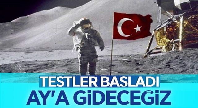 Türkiye'nin uzay çalışmalarında ilk hedefi Ay'a ulaşmak