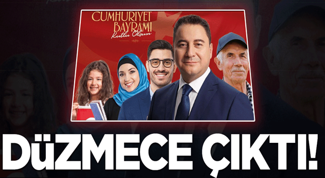 Ali Babacan’ın Cumhuriyet Bayramı kutlama fotosu düzmece çıktı