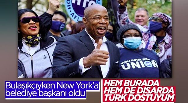 New York belediye başkanı Adams: Türkiye'ye tekrar gitmeyi iple çekiyorum