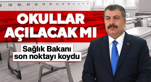 Son dakika: Sağlık Bakanı Fahrettin Koca'dan yüz yüze eğitim açıklaması .