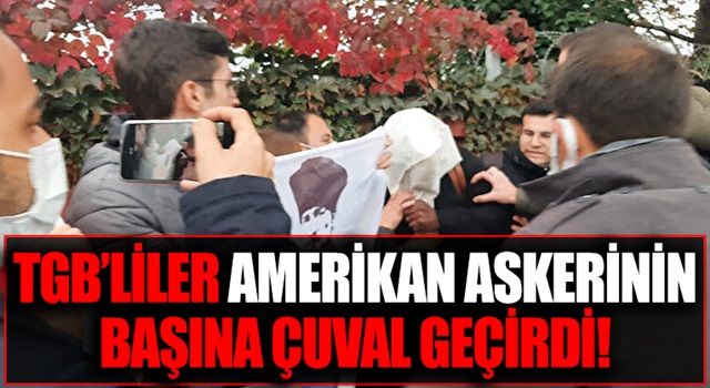 TGB Amerikan askerlerinin başına çuval geçirdi