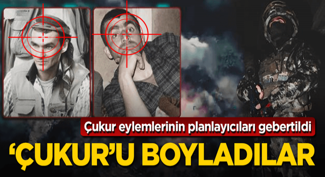 Çukur eylemlerinin planlayıcıları "çukur"u boyladı