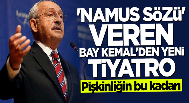 "Namus sözü" veren Kılıçdaroğlu'ndan yeni tiyatro