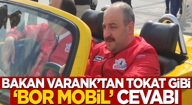 Bakan Varank'tan tokat gibi "bor mobil" cevabı!