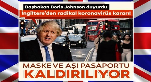 Başbakan Boris Johnson duyurdu: İngiltere’den radikal koronavirüs kararı!