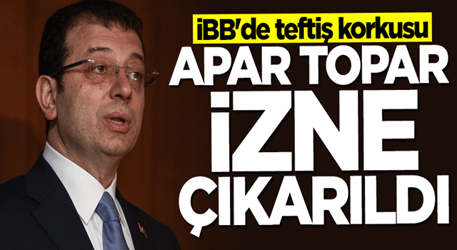 CHP'li İBB'de teftiş korkusu