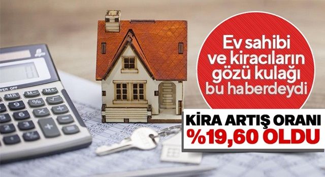 Enflasyon rakamlarının açıklanması sonrası 2022 kira artış oranı belli oldu