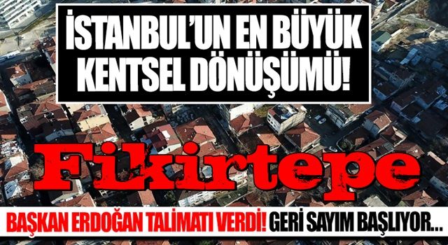 Fikirtepe'de dönüşüm başlıyor: Bakan Kurum tarih vererek duyurdu