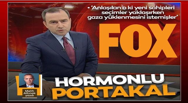 ''Hormonlu portakal''