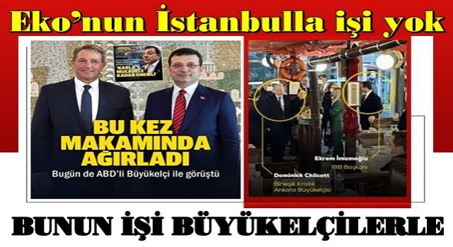 İBB ekrem bu kez ABD'li Büyükelçi ile görüştü