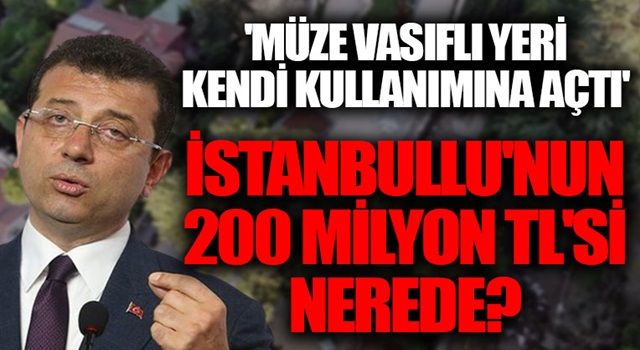 İBB Ekrem'in 200 milyon TL'yi aşan harcama yapılan köşkü! Müze vasıflı yapıyı kendi kullanımına açtı iddiası