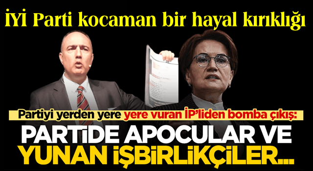 İP’liden Meral Akşener’e ilginç benzetme! Partiye ve yönetime veryansın etti!