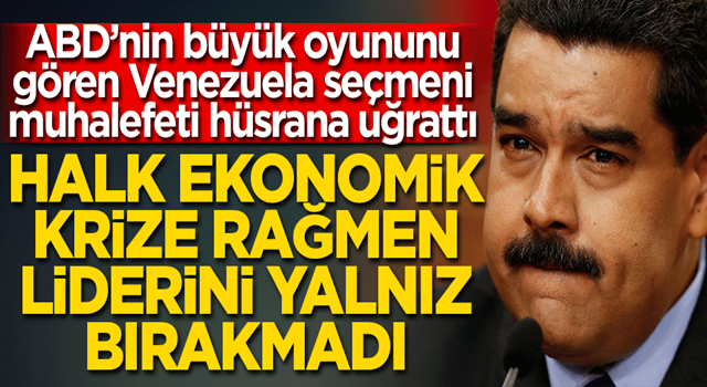 Muhalefet hüsrana uğradı! Ekonomik krize rağmen halk Maduro'yu yalnız bırakmadı