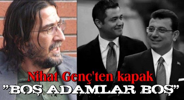 Nihat Genç, Ekrem ve Murat için öyle bir yakıştırma yaptı ki...