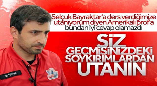 Selçuk Bayraktar'dan MIT profesörüne cevap