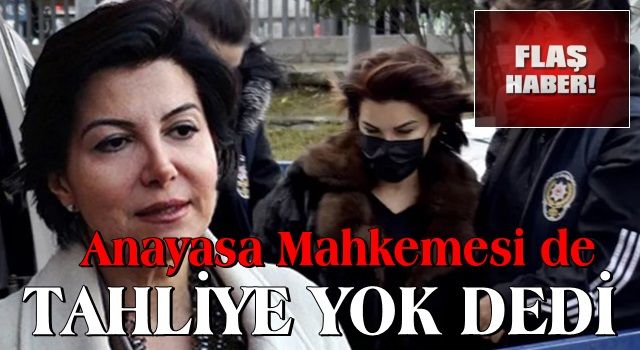 Anayasa Mahkemesi, Sedef Kabaş'ın tahliye talebini reddetti