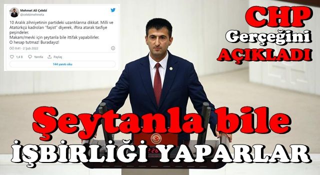 İstifa eden Çelebi'den CHP'ye salvo: ''Şeytanla bile ittifak yaparlar''