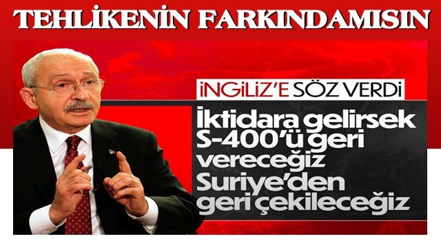 Kemal Kılıçdaroğlu, Suriye ve S-400 konularını yorumladı