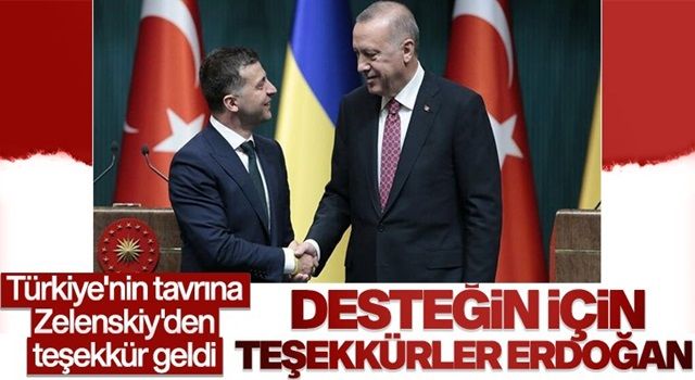 Zelenski’den Başkan Erdoğan’a teşekkür