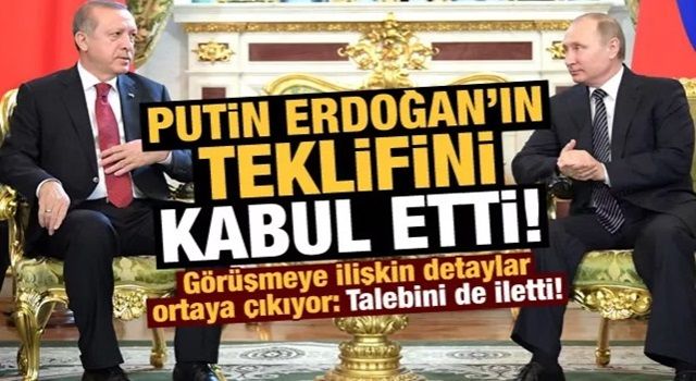 Putin, Zelenskiy ile görüşebileceğini söyledi! Erdoğan'a talebini iletti