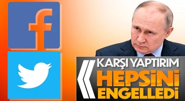 Rusya Facebook ve Twitter'ı engelledi