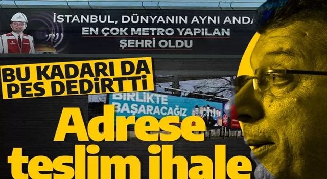 Adrese teslim ihale! Ekrem İmamoğlu seçim sponsorlarının ödemesini İBB kasasından yapıyor