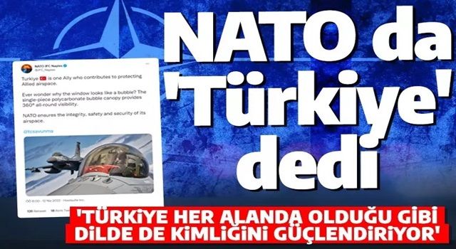 NATO'dan 'Türkiye'li paylaşım! 'Turkey' kelimesi rafa kalkıyor