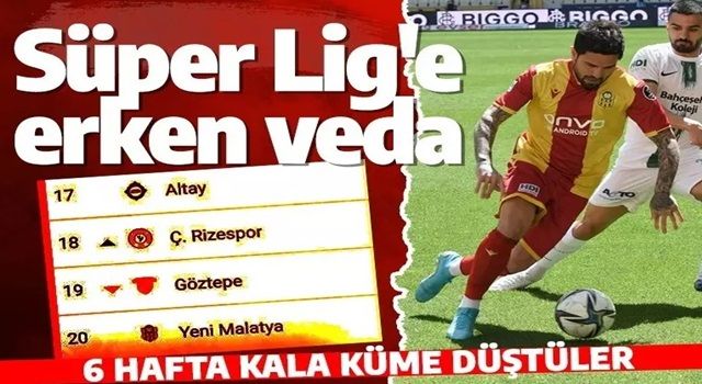 Süper Lig'e veda eden ilk takım belli oldu! Taraftarlar gözyaşlarına boğuldu