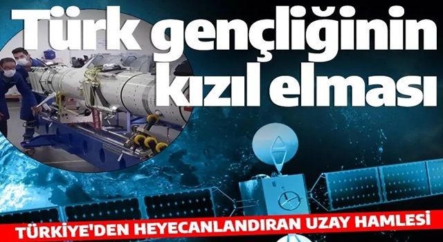 Türkiye'den heyacanlandıran uzay hamlesi! Türk gençlerinin kızıl elması olacak