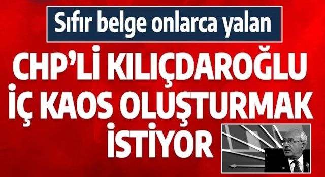 AK Parti'den CHP'li Kılıçdaroğlu'nun iddialarına tepki yükseliyor: Kılıçdaroğlu iç kaos oluşturmak istiyor