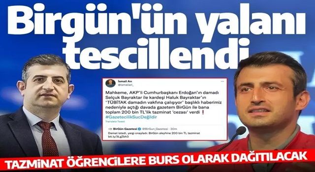 Birgün'ün yalanı mahkemede tescillendi: Tazminat öğrencilere burs olarak dağıtılacak