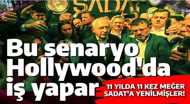 CHP 11 yılda 11 yenilginin sorumlusunu buldu: Meğer her şeyi SADAT organize etmiş!