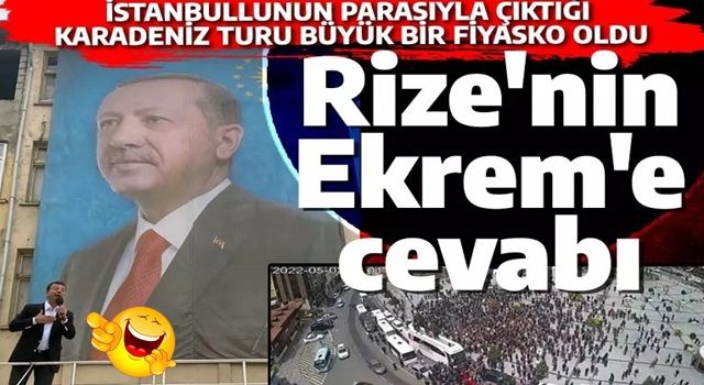 İBB ekrem Rize'de rezil oldu! Meydana bin kişi bile toplayamadı