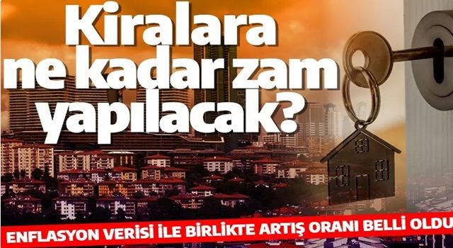 Kiracılar ve ev sahipleri dikkat! Enflasyon verisiyle birlikte kira artış oranı da belli oldu