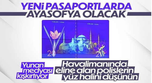 Türk pasaportlarında Ayasofya'nın yer alması, Yunanistan'da yankılandı