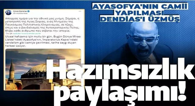 Yunanistan Dışişleri Bakanı Dendias'tan hazımsız paylaşım! Ayasofya'nın camii yapılması herkesi üzmüş