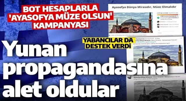 Yunanistan propagandasına malzeme oldular! Ayasofya'nın müze olması için imza kampanyası başlattılar