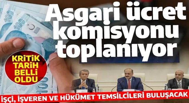 Asgari ücret komisyonu toplanıyor