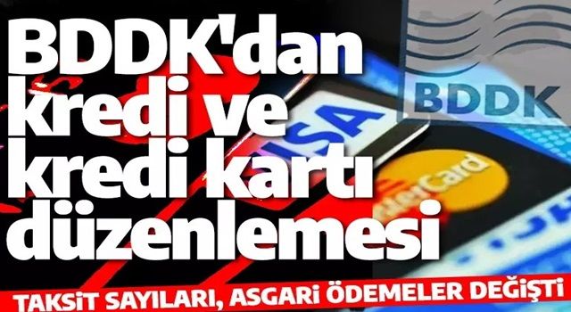 BDDK'dan kredi ve kredi kartı düzenlemesi: Taksit sayıları değişti