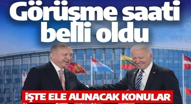 Son dakika: Cumhurbaşkanı Erdoğan-Biden görüşmesinin saati belli oldu