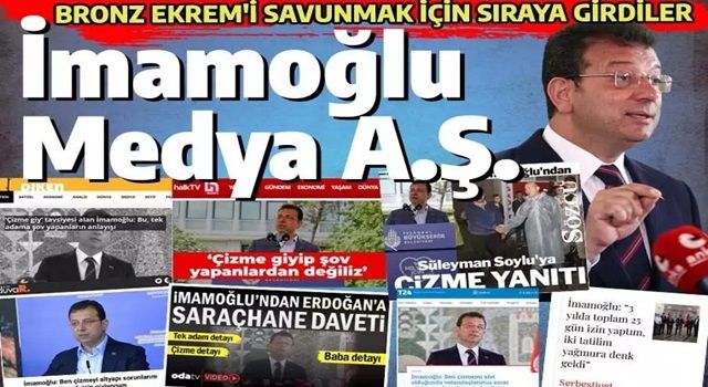 İmamoğlu Medya Anonim Şirketi! Bronz Ekrem'i savunmak için sıraya girdiler