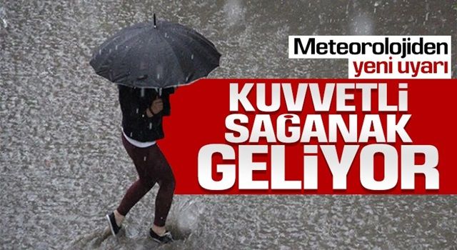 Meteoroloji’den çok sayıda kent için sağanak uyarısı