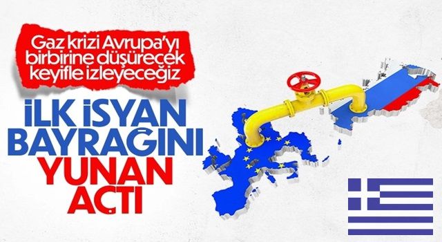 Yunanistan, AB'nin yüzde 15'lik gaz tasarrufu planına karşı çıktı