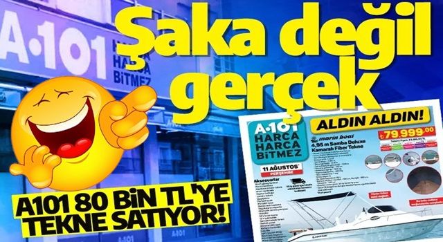 A101 80 bin TL'ye tekne satıyor! İndirim kataloğu herkesi şaşırttı